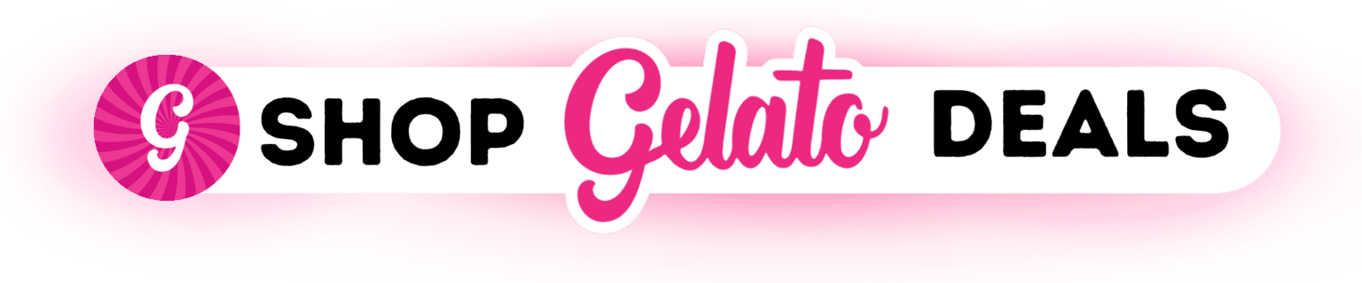 SHOP Gelato DEALS